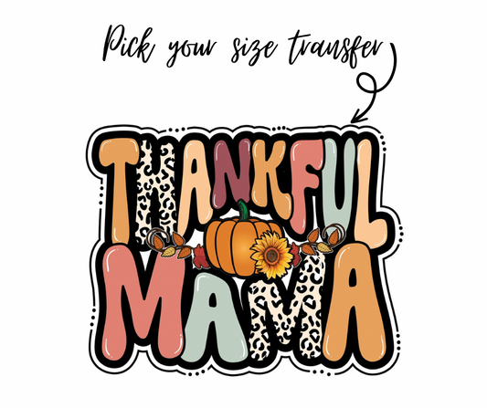 Thankful Mama transfer